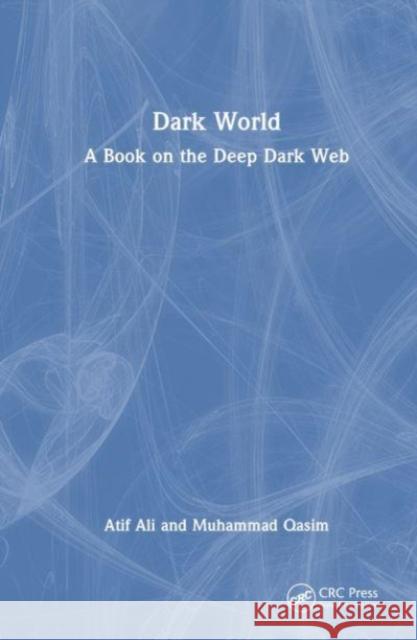 Dark World Muhammad Qasim 9781032518893