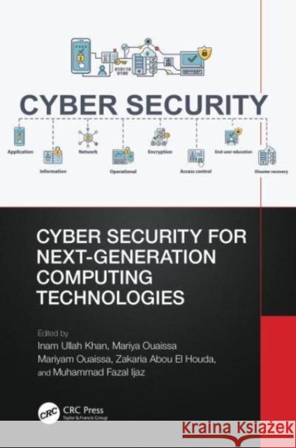 Cyber Security for Next-Generation Computing Technologies  9781032518992 Taylor & Francis Ltd