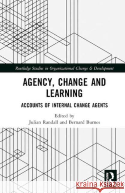 Agency, Change and Learning  9781032520155 Taylor & Francis Ltd