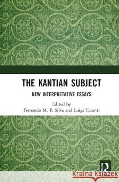 The Kantian Subject  9781032521930 Taylor & Francis Ltd