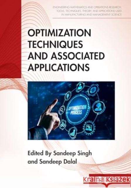 Optimization Techniques and Associated Applications  9781032522524 Taylor & Francis Ltd