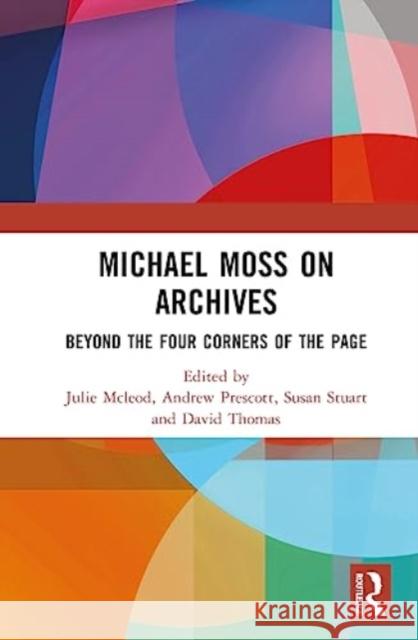 Michael Moss on Archives  9781032525594 Taylor & Francis Ltd