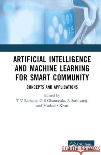 Artificial Intelligence and Machine Learning for Smart Community  9781032526065 Taylor & Francis Ltd
