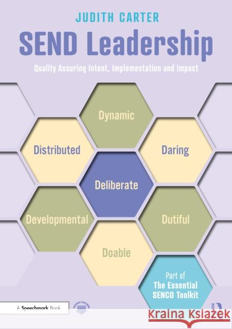 Send Leadership: Quality Assuring Intent, Implementation and Impact of Send Systems Judith (Willow Tree Learning Ltd) Carter 9781032528830 Routledge