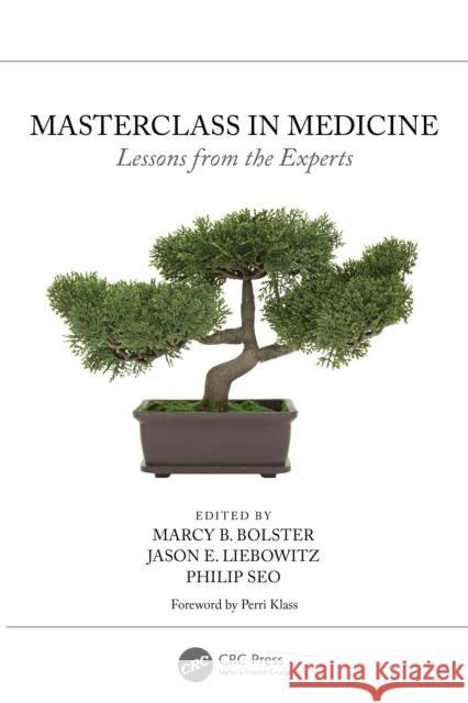 Masterclass in Medicine: Lessons from the Experts  9781032529493 Taylor & Francis Ltd