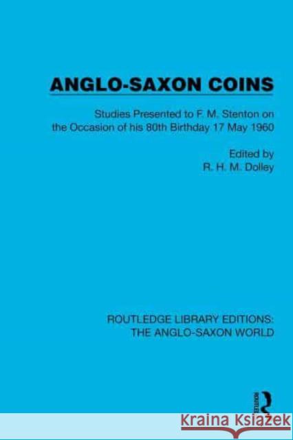 Anglo-Saxon Coins  9781032534268 Taylor & Francis Ltd