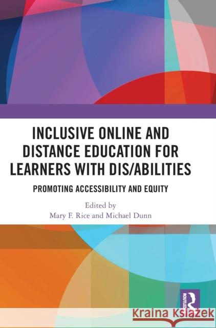 Inclusive Online and Distance Education for Learners with Dis/abilities  9781032534503 Taylor & Francis Ltd