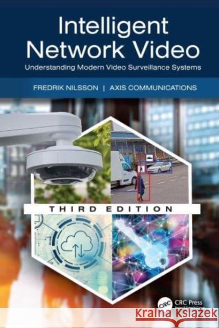 Intelligent Network Video Communications Axis 9781032534718 Taylor & Francis Ltd