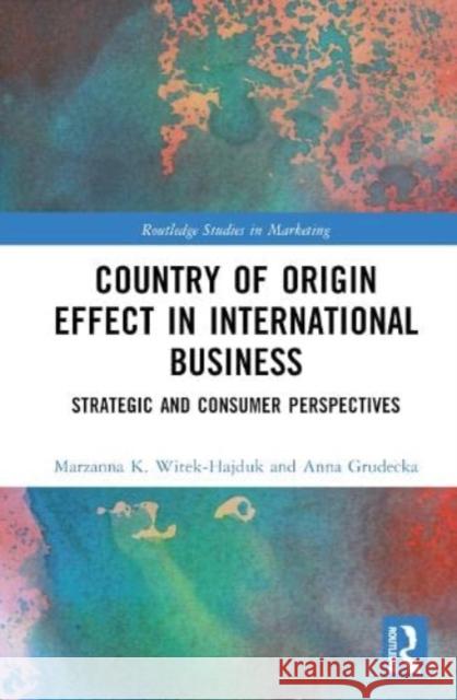 Country-of-Origin Effect in International Business  9781032537870 Taylor & Francis Ltd
