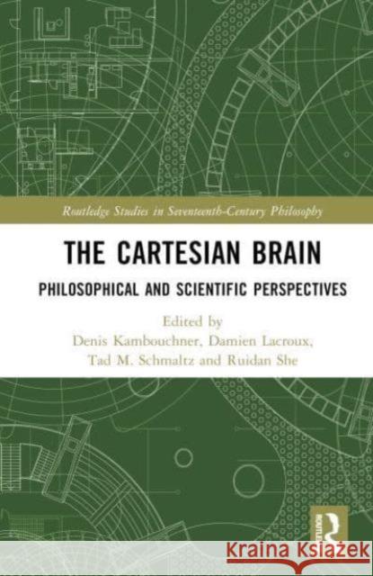 The Cartesian Brain  9781032545653 Taylor & Francis Ltd