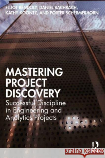 Mastering Project Discovery Porter Schermerhorn 9781032548197 Taylor & Francis Ltd