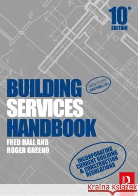 Building Services Handbook Roger (Construction Consultant, UK) Greeno 9781032548371 Taylor & Francis Ltd