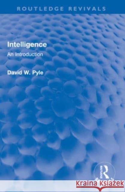 Intelligence David W. Pyle 9781032549231