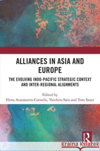 Alliances in Asia and Europe  9781032550404 Taylor & Francis Ltd