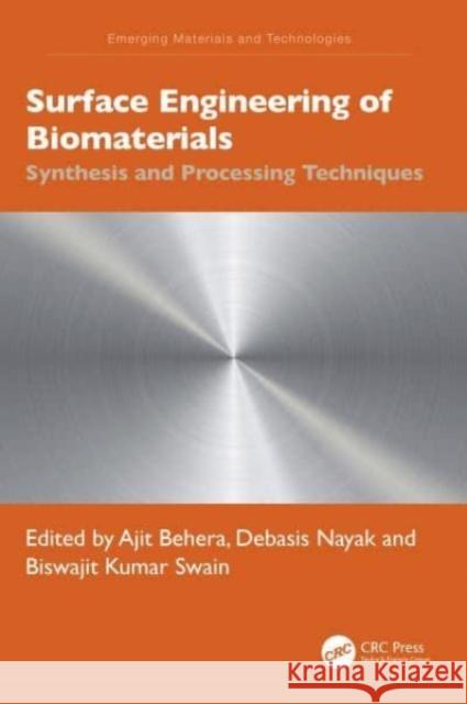 Surface Engineering of Biomaterials  9781032552828 Taylor & Francis Ltd