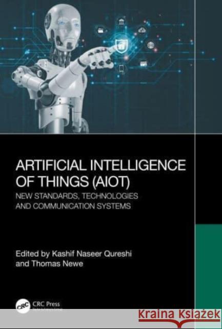 Artificial Intelligence of Things (AIoT)  9781032552996 Taylor & Francis Ltd