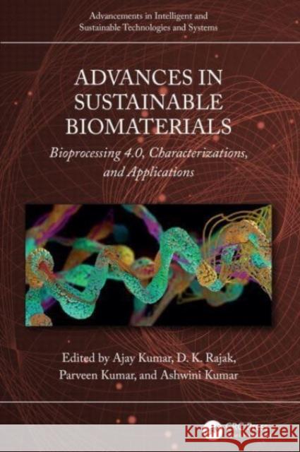 Advances in Sustainable Biomaterials  9781032556871 Taylor & Francis Ltd