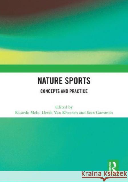Nature Sports  9781032558530 Taylor & Francis Ltd