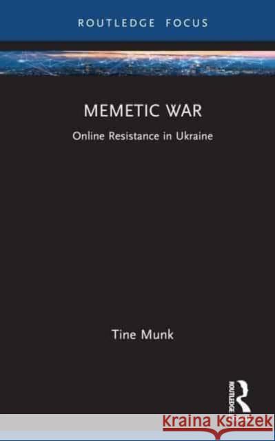 Memetic War Tine Munk 9781032558639