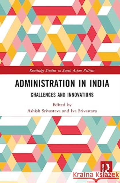 Administration in India  9781032559759 Taylor & Francis Ltd
