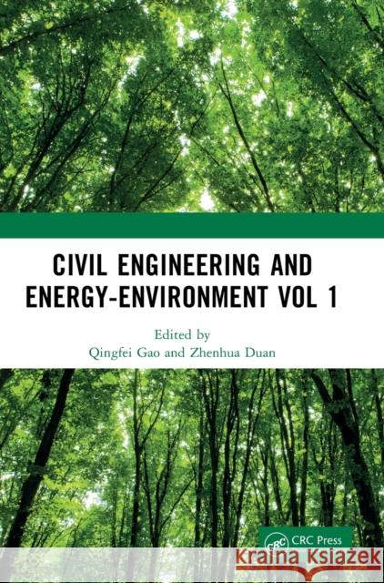 Civil Engineering and Energy-Environment Vol 1  9781032560571 Taylor & Francis Ltd