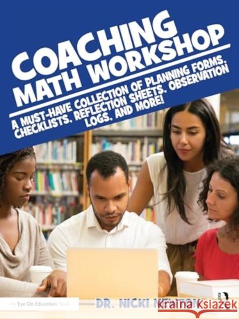 Coaching Math Workshop Nicki Newton 9781032563732 Routledge