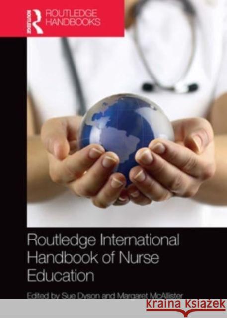 Routledge International Handbook of Nurse Education  9781032570259 Taylor & Francis