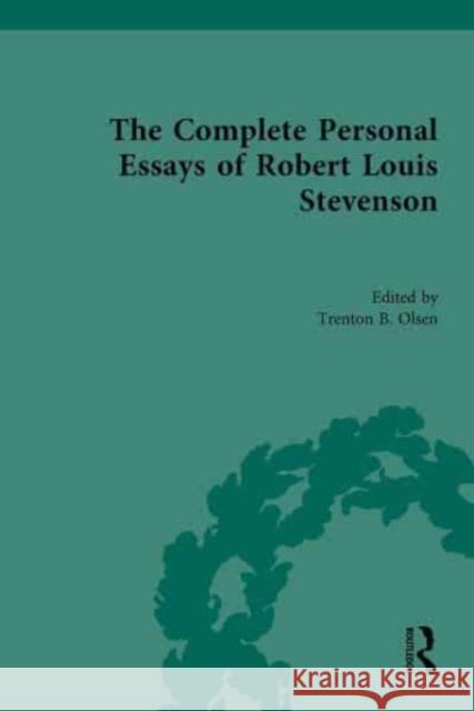 The Complete Personal Essays of Robert Louis Stevenson  9781032570709 Taylor & Francis