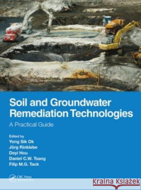 Soil and Groundwater Remediation Technologies  9781032570822 CRC Press
