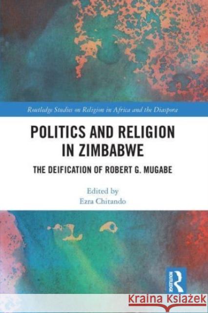 Politics and Religion in Zimbabwe  9781032570907 Taylor & Francis