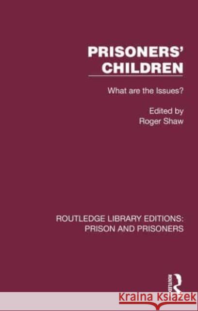 Prisoners' Children  9781032572819 Taylor & Francis Ltd