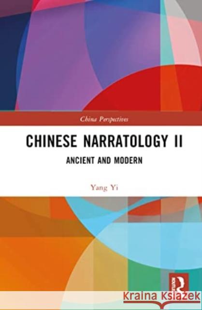 Chinese Narratology II Yang Yi 9781032579061 Taylor & Francis Ltd