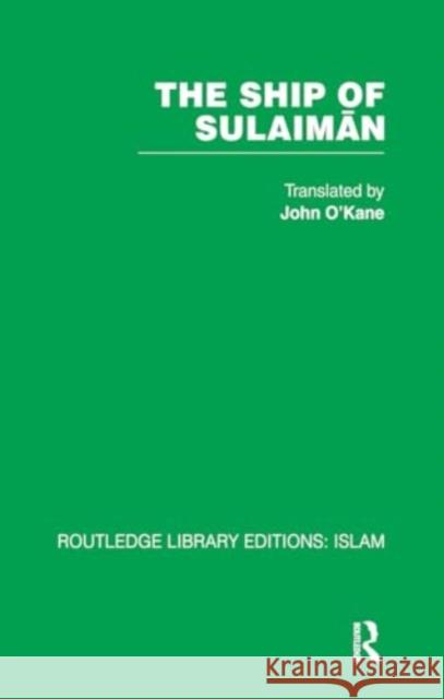 The Ship of Sulaiman O'Kane John 9781032587455 Routledge