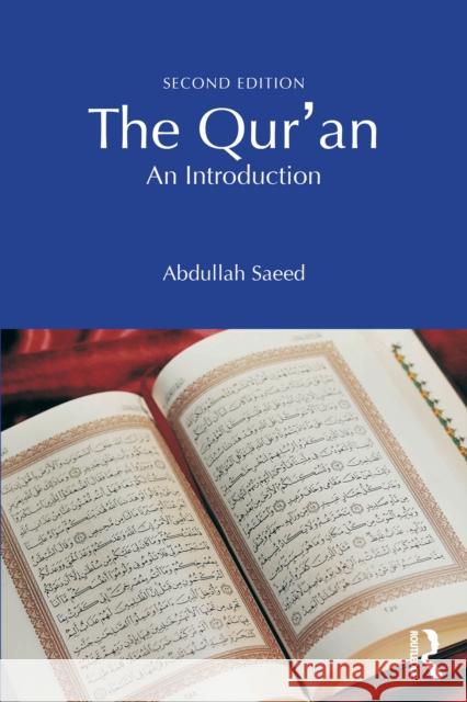 The Qur'an: An Introduction Abdullah (University of Melbourne, Australia) Saeed 9781032590431
