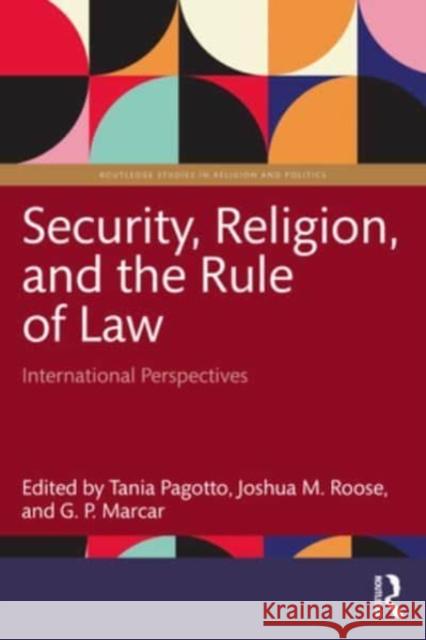 Security, Religion, and the Rule of Law  9781032591247 Taylor & Francis Ltd