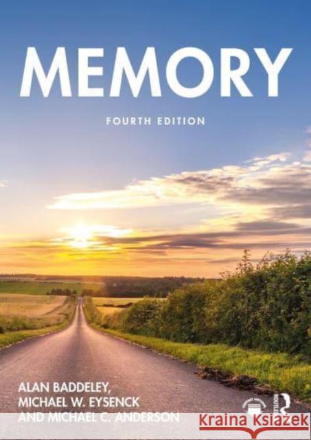 Memory Alan Baddeley Michael W. Eysenck Michael C. Anderson 9781032592084