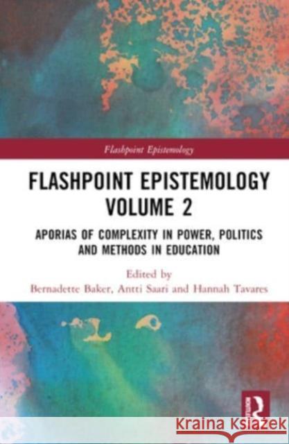 Flashpoint Epistemology Volume 2  9781032593364 Taylor & Francis Ltd