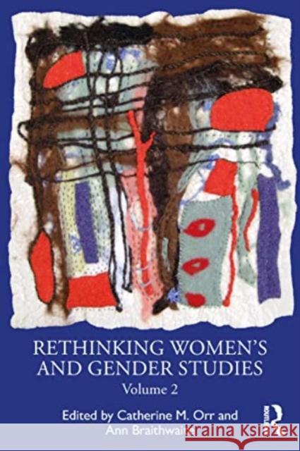 Rethinking Women's and Gender Studies Volume 2  9781032593692 Taylor & Francis Ltd