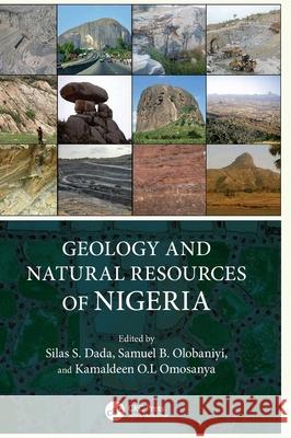 Geology and Natural Resources of Nigeria Silas S Samuel B Kamaldeen O 9781032594859 CRC Press