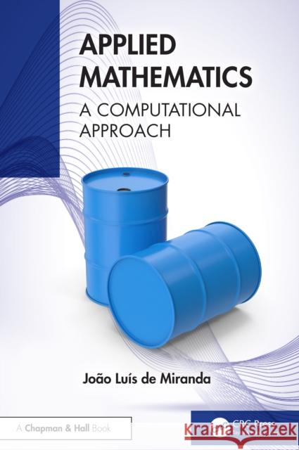 Applied Mathematics: A Computational Approach Jo?o Lu?s d 9781032595245 CRC Press