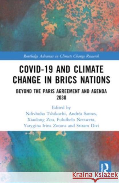 COVID-19 and Climate Change in BRICS Nations  9781032597430 Taylor & Francis Ltd