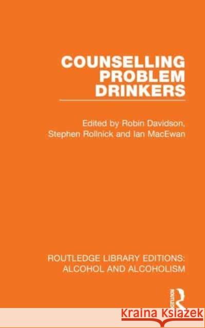 Counselling Problem Drinkers  9781032601403 Taylor & Francis Ltd