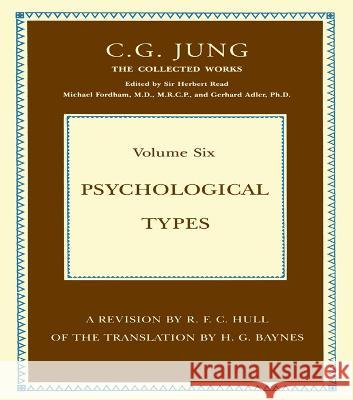 Psychological Types C. G. Jung   9781032603247 Taylor & Francis Ltd