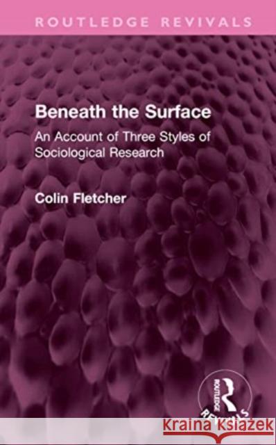 Beneath the Surface Colin Fletcher 9781032606224 Taylor & Francis Ltd