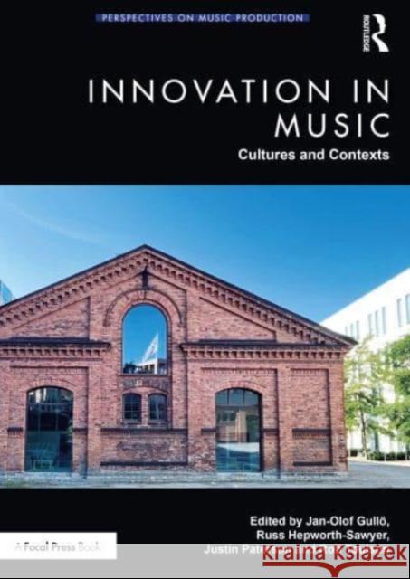Innovation in Music: Cultures and Contexts  9781032611167 Taylor & Francis Ltd