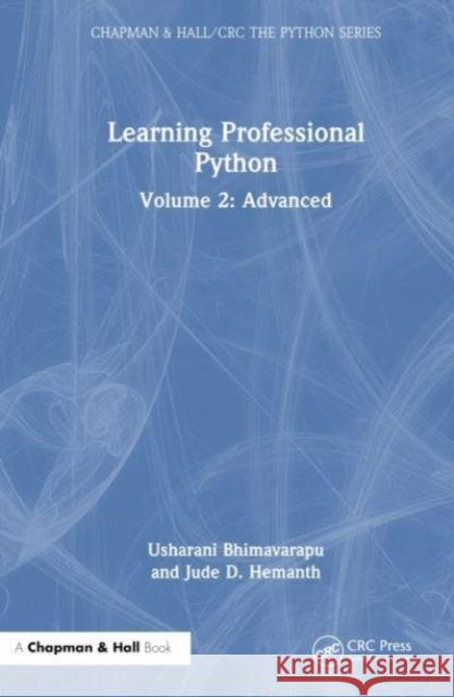 Learning Professional Python Jude D. (Karunya University, India) Hemanth 9781032611761 Taylor & Francis Ltd