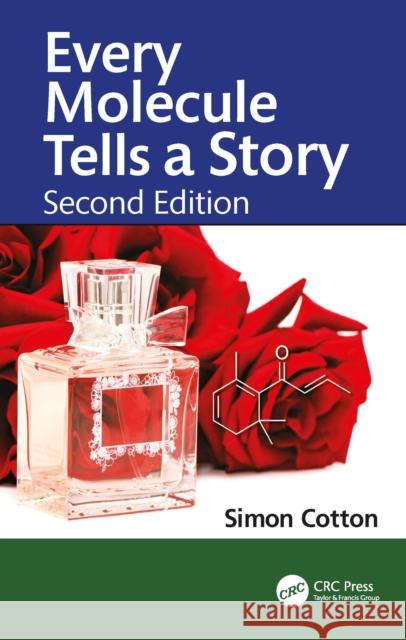 Every Molecule Matters Simon (University of Birmingham, UK) Cotton 9781032615523 CRC Press