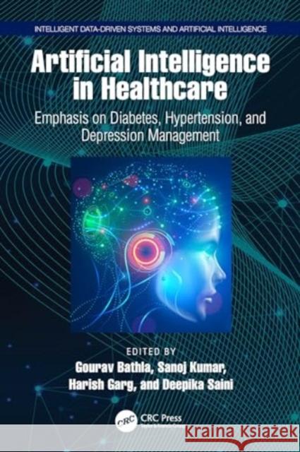 Artificial Intelligence in Healthcare  9781032620190 Taylor & Francis Ltd