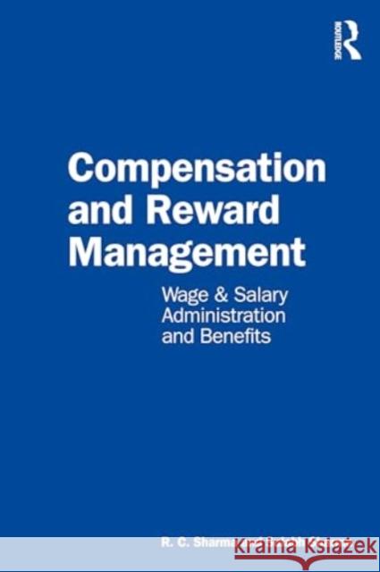 Compensation and Reward Management Sulabh Sharma 9781032626116 Taylor & Francis Ltd