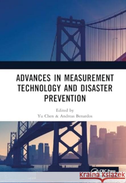 Advances in Measurement Technology and Disaster Prevention Andreas (National Technical University of Athens, Greece) Benardos 9781032626505 Taylor & Francis Ltd